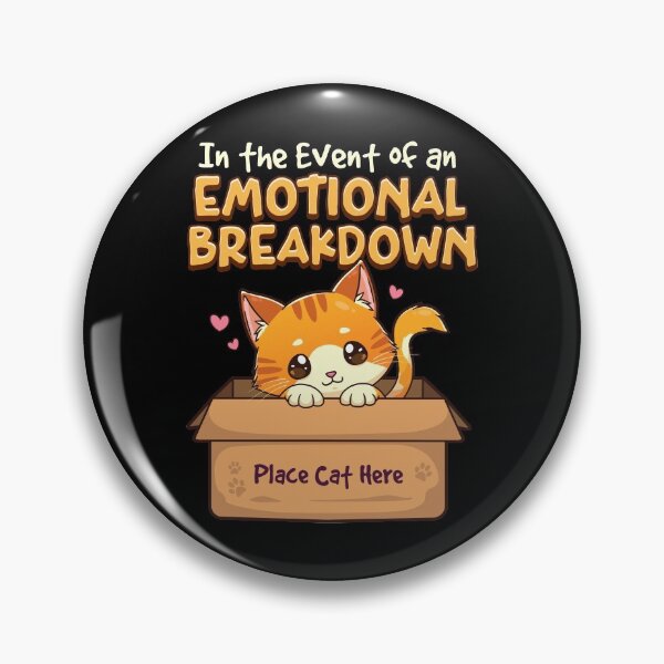 Item preview, In The Event of Emotional Breakdown Place Cat Here designed and sold by perfectpresents.