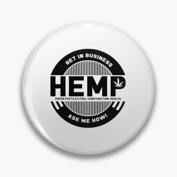 Item preview, Get In The Hemp Business, Ask Me How designed and sold by perfectpresents.