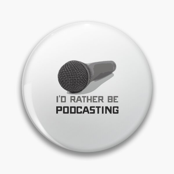 Item preview, Funny I'd Rather Be Podcasting Podcasters designed and sold by perfectpresents.