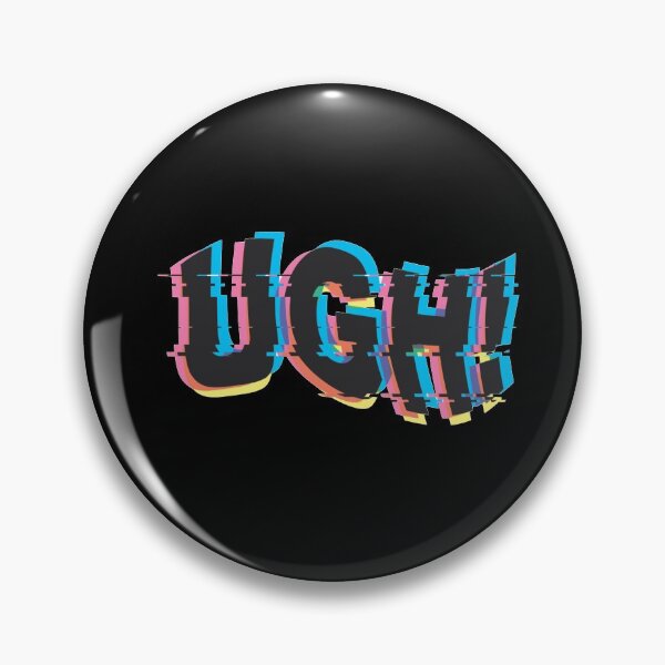 UGH! - BTS glitch art Pin