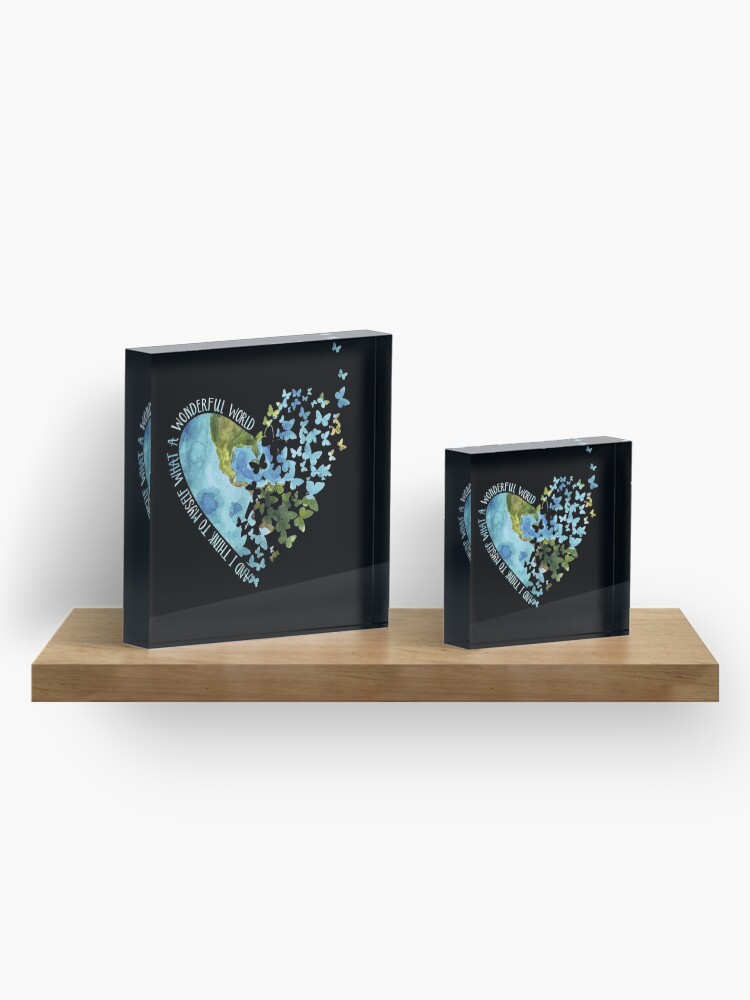 Alternate view of And I Think To Myself What A Wonderful World cute gifts Acrylic Block
