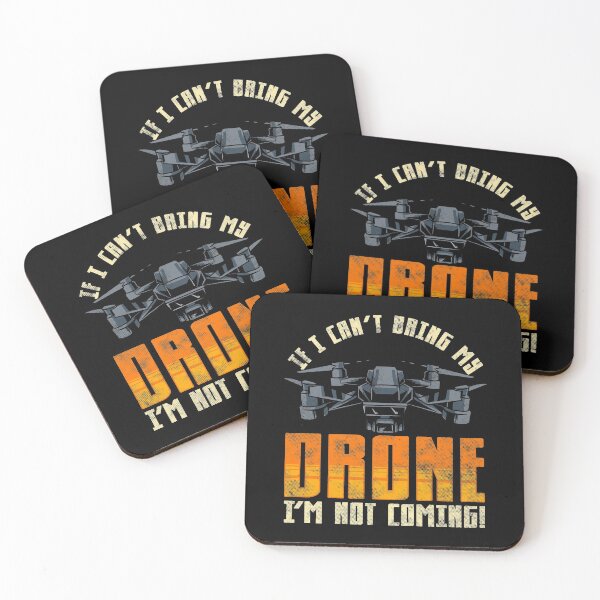 Item preview, Funny If I Can't Bring My Drone I'm Not Coming! designed and sold by perfectpresents.