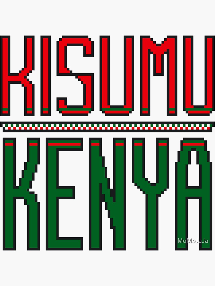 "Kisumu, Kenya" Sticker by MoMoJaJa Redbubble