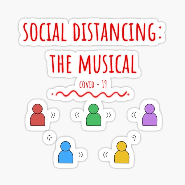 Item preview, social distancing: the musical designed and sold by musicandtheatre.