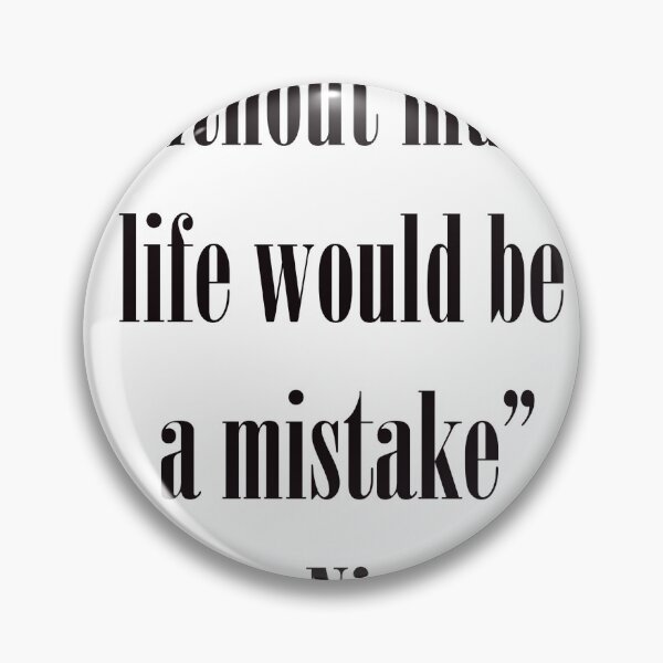 Item preview, 'Without music, life would be a mistake designed and sold by kombos.