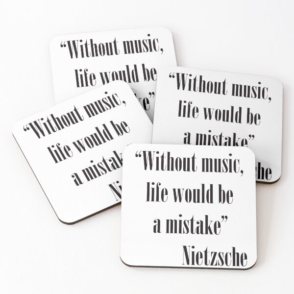 Item preview, 'Without music, life would be a mistake designed and sold by kombos.