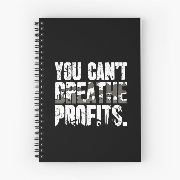 Item preview, You Can't Breathe Profits Global Warming designed and sold by Captain Mood.