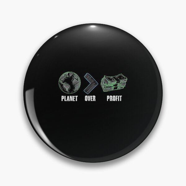 Item preview, Planet Over Profit Global Warming Saying designed and sold by Captain Mood.