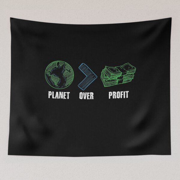 Item preview, Planet Over Profit Global Warming Saying designed and sold by Captain Mood.