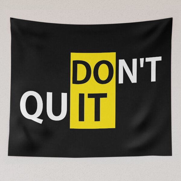 Item preview, Dont Quit designed and sold by TM Selvam.