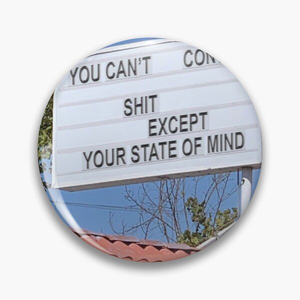 Item preview, You can't control shit except your state of mind designed and sold by VinyLab.