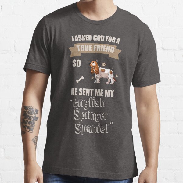 I Love My English Springer Spaniel Gifts Essential T-Shirt