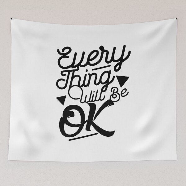 Item preview, Everything Will Be Ok  designed and sold by TM Selvam.