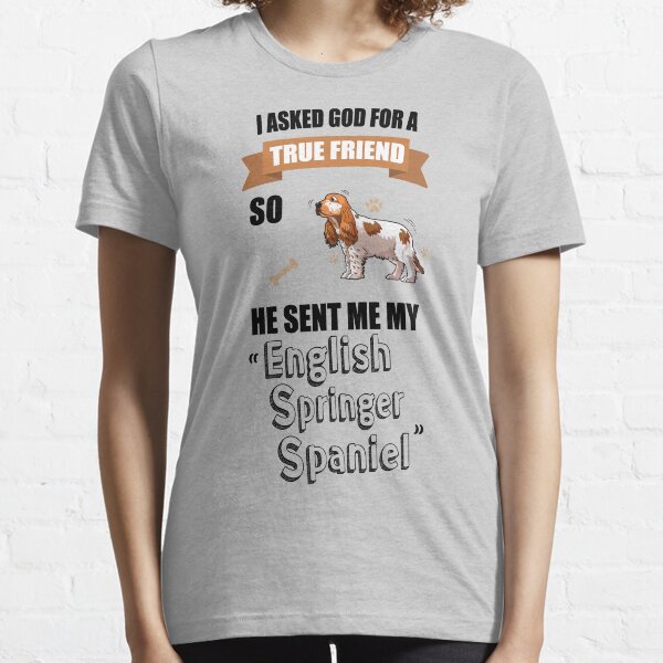 English Springer Spaniel Mom & Dad Gifts Essential T-Shirt