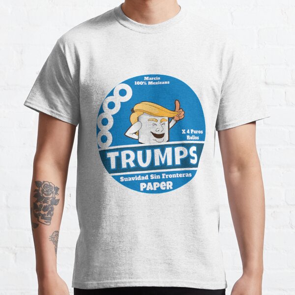 Donald Trump Toilet Paper Roll - Funny Political Novelty Gag Gift Toilet Paper for Democrats and Republicans Classic T-Shirt