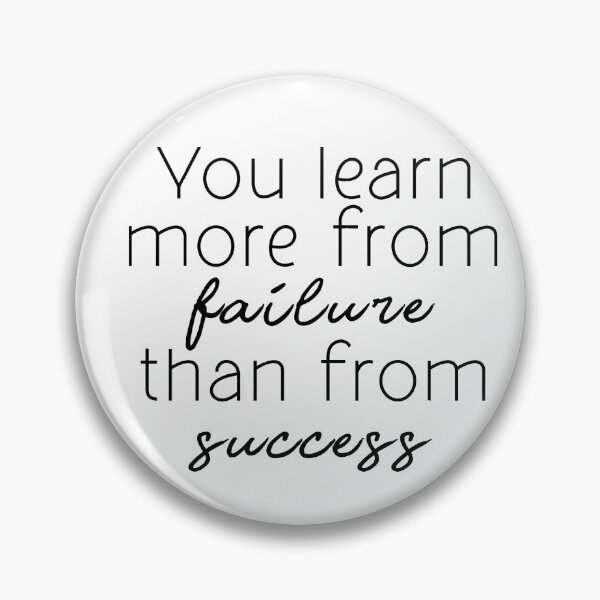 Item preview, You learn more from failure, than from success designed and sold by caddystar.