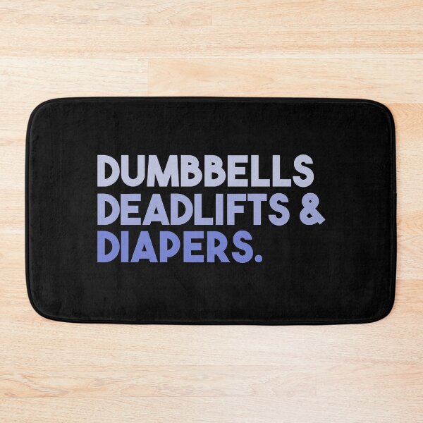 Item preview, Dumbbells, Deadlifts & Diapers designed and sold by Tabinchu.