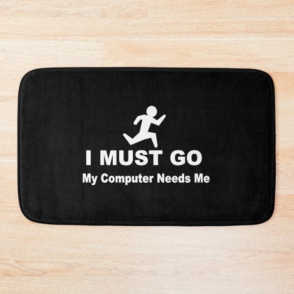 Item preview, I must go my computer needs me designed and sold by headpossum.
