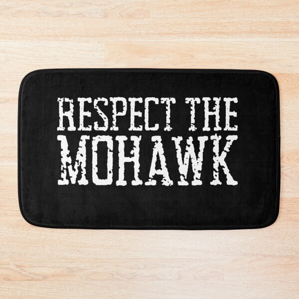Item preview, Respect the MOHAWK! designed and sold by jazzydevil.