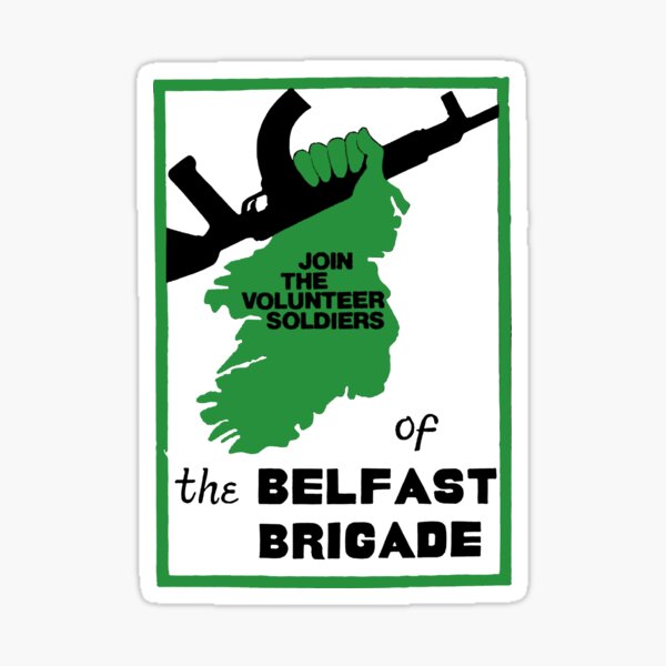IRA - Join the Belfast Brigade Sticker