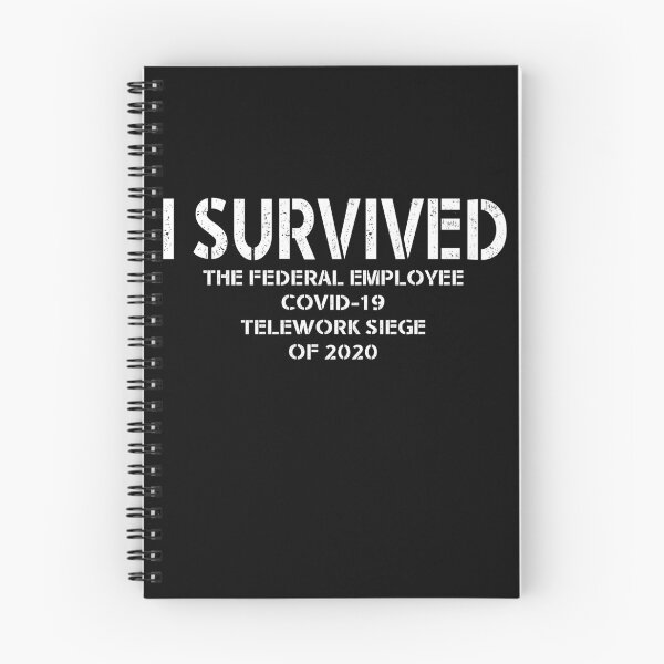 Item preview, I Survived Fed Employee Telework T-Shirt designed and sold by thehafdesigner.