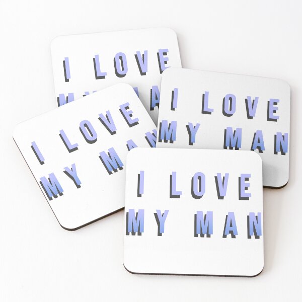 Item preview, I Love My Man designed and sold by TFUmerchandise.