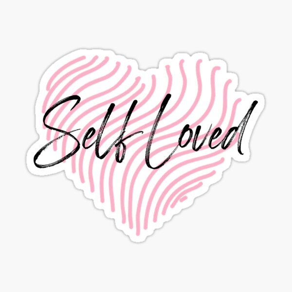 Self Loved Sticker