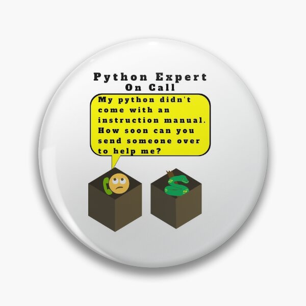 Item preview, My python came without an instruction manual - send someone over to help me soon designed and sold by AnnaBBS.
