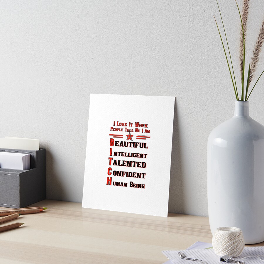 Beauty Intelligent Talented Confident Human Being Art Board Print