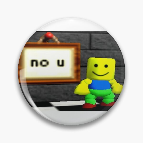No U Pins And Buttons Redbubble - no u sign roblox