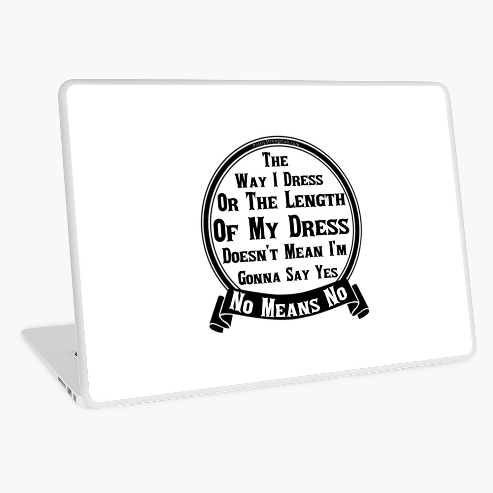 No Means No Laptop Skin