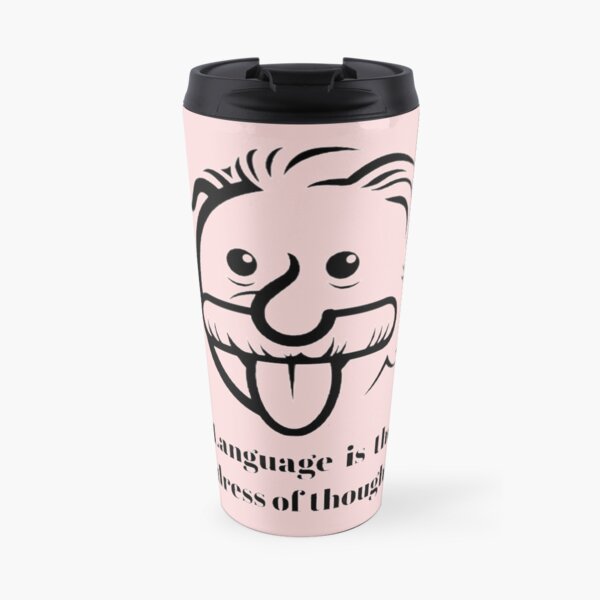 Language is the dress of thought Travel Mug