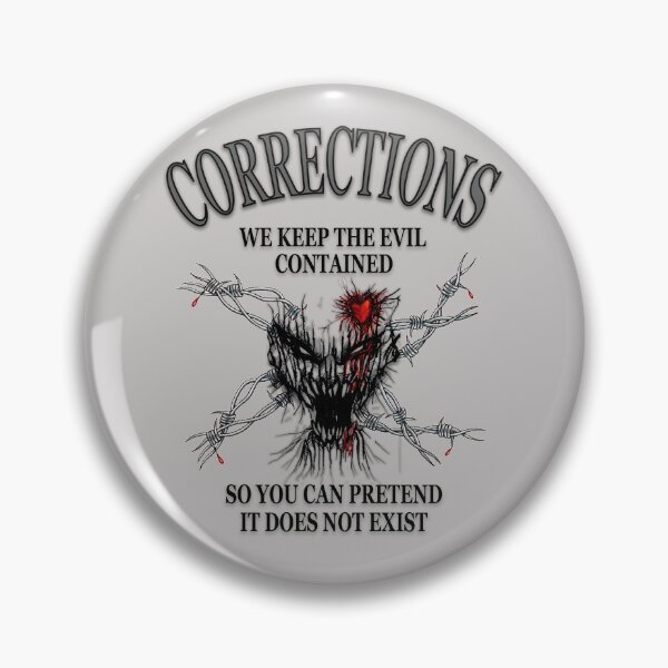 Item preview, Corrections Officers Keep Evil Contained designed and sold by MRCoopGroup.