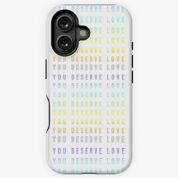 Item preview, You Deserve Love designed and sold by TFUmerchandise.