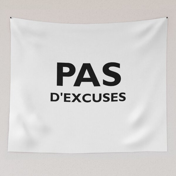 Item preview, Pas d'excuses designed and sold by El-Farouk.