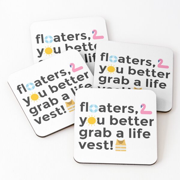 Item preview, Floaters you better grab a life vest! designed and sold by emmar19.