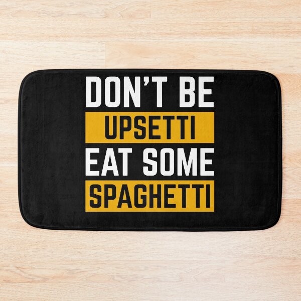 Item preview, Don't be upsetti eat some spaghetti! designed and sold by BiZepsM0.
