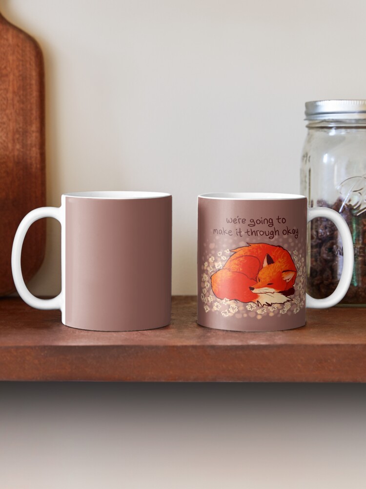 Alternate view of "We're Going to Make it Through Okay" Sleeping Flower Fox Coffee Mug