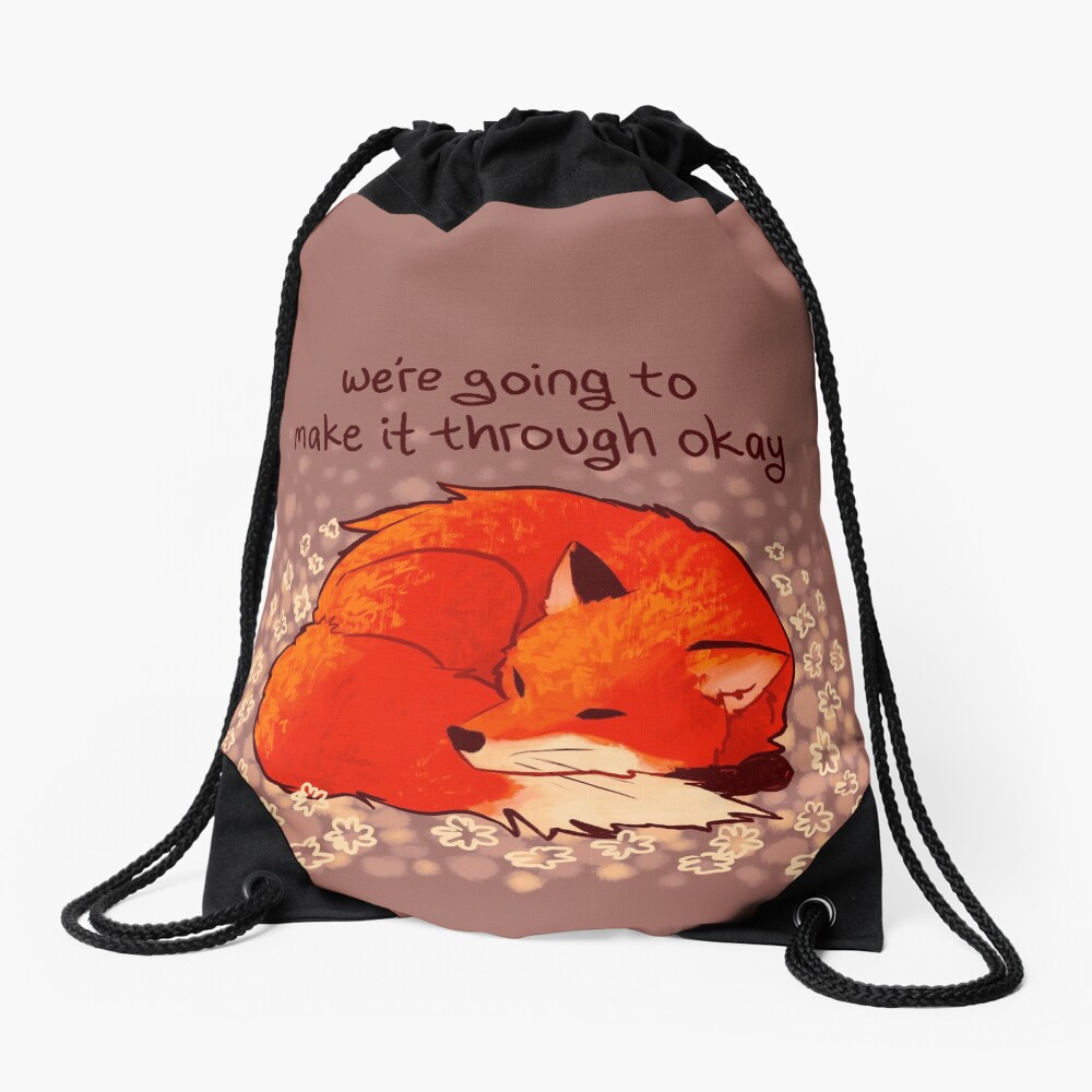 "We're Going to Make it Through Okay" Sleeping Flower Fox Drawstring Bag