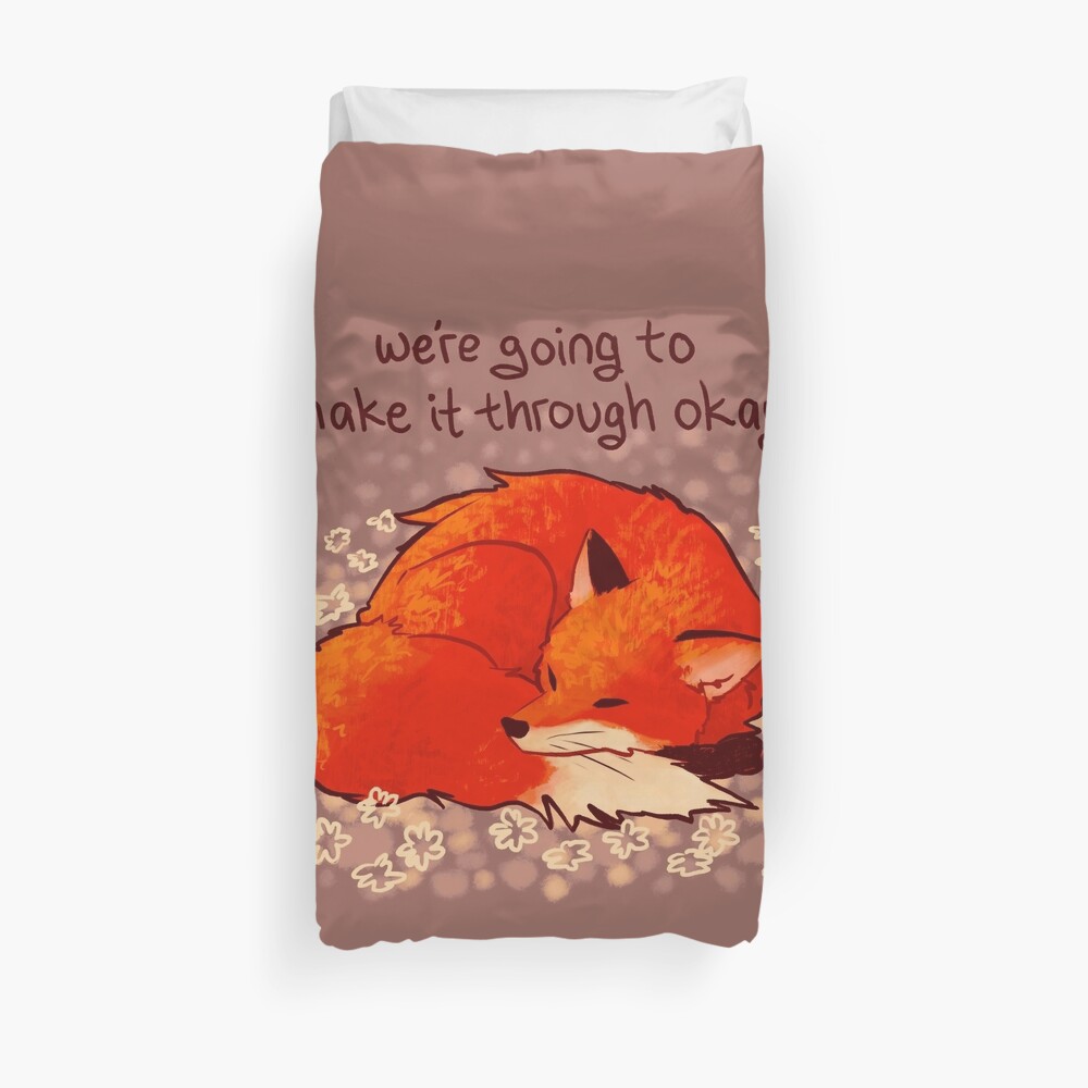 "We're Going to Make it Through Okay" Sleeping Flower Fox Duvet Cover