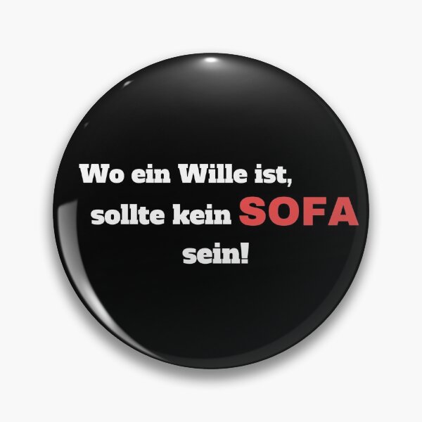 Item preview, Where there is a will, there shouldn't be a sofa! designed and sold by BiZepsM0.