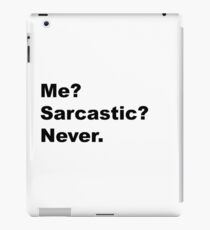 Sarcastic iPad Case/Skin