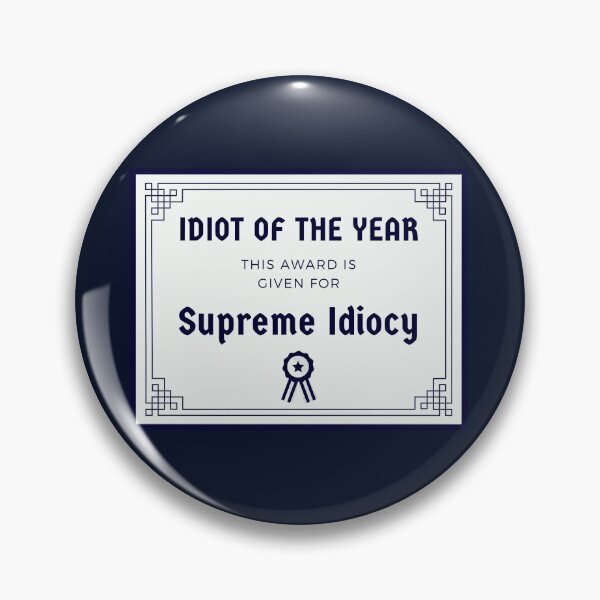 Item preview, Supreme Idiocy designed and sold by Grace Ashworth.