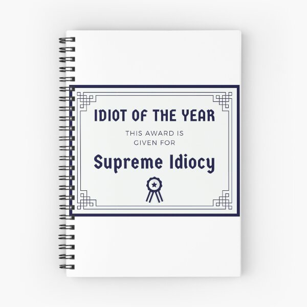 Item preview, Supreme Idiocy designed and sold by Grace Ashworth.