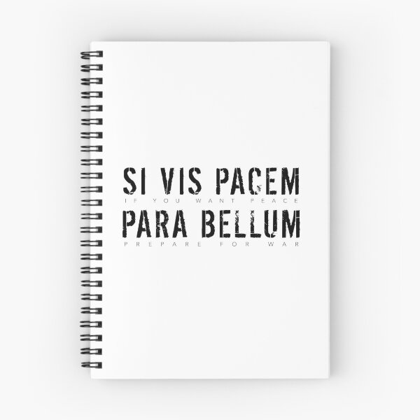 Item preview, Latin Quote: Si Vis Pacem Para Bellum (If You Want Peace, Prepare For War), black text designed and sold by Elvin Dantes.