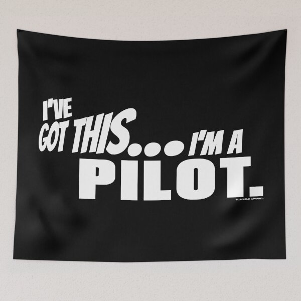 Item preview, I've got this... I'm a Pilot. designed and sold by BLACKSUN-SHOP.