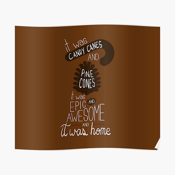 "Candy canes and pinecones, epic and awesome" Poster by ximeteijeiro Redbubble