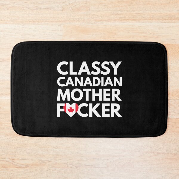 Item preview, Classy Canadian MF Mother Focker Canada designed and sold by HelloFromAja.