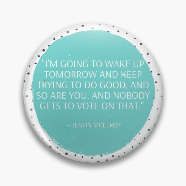 Item preview, Nadie puede votar sobre eso - Cita de Justin McElroy designed and sold by Grace Ashworth.