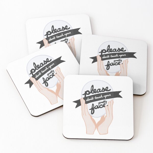Item preview, Please Don't Touch Your Pretty Face Hygiene Reminder designed and sold by katlandreth.